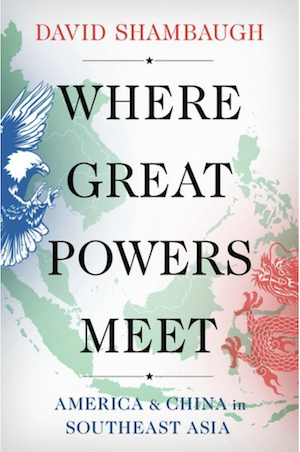 Where Great Powers Meet by David Shambaugh book cover