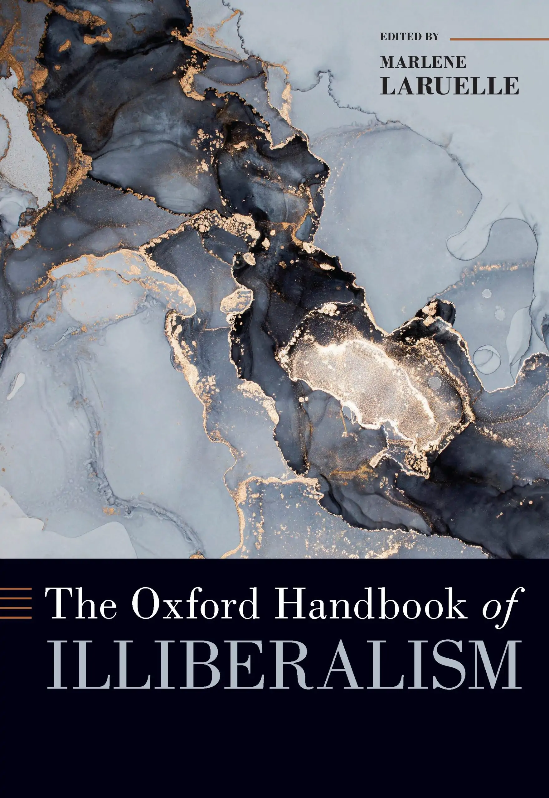 Book cover image: The Oxford Handbook of Illiberalism, Marlene Laruelle