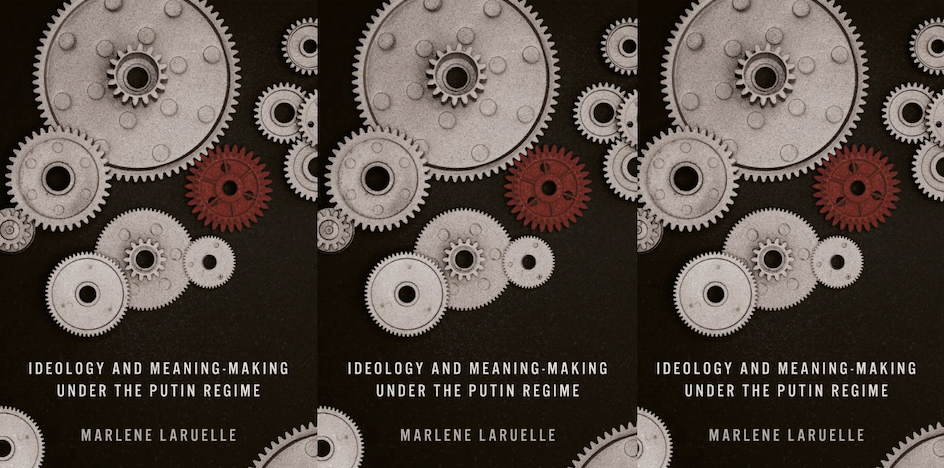 Three repeating book cover images for: Ideology and Meaning-Making under the Putin Regime by Marlene Laruelle