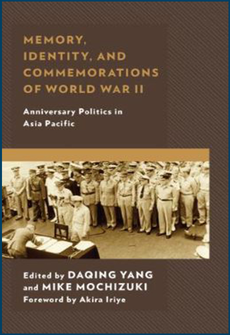 Memory, Identity, and Commemorations of War War II book cover