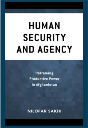 Human Security and Agency by Nilofar Sakhi book cover