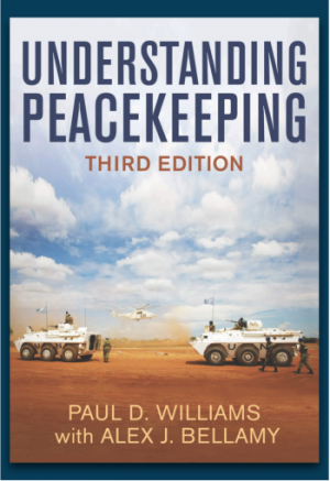 Understanding Peacekeeping third edition by Paul D. Williams