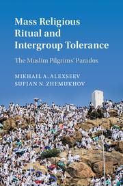 Mass Religious Ritual and Intergroup Tolerance by Sufian Zhemukhov and Mikhail Alexseev book cover