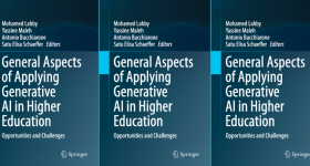 Publication Cover. Text reads: Mohamed Lahby Yassine Maleh Antonio Bucchiarone Satu Elisa Schaeffer Editors General Aspects of Applying Generative AI in Higher Education Opportunities and Challenges Springer